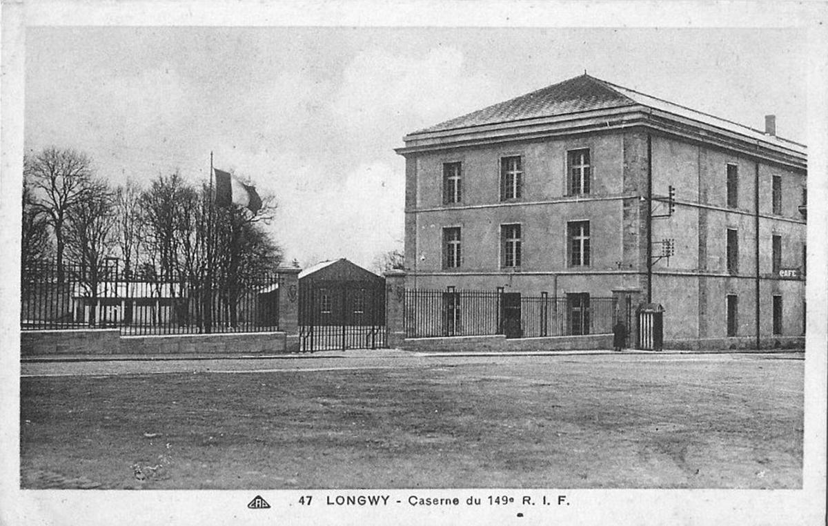 Ligne Maginot - LONGWY - CASERNE ORDENER (149° RIF) - (Camp de sureté) - Carte postale - CPA