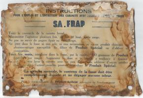 Ligne Maginot - Instructions fosse à action chimiques - Plaquette relative aux instructions d'utilisations de la fosse et de son entretien.
La dernière ligne illisible:
'adresser les demandes à SA.FRAP, 74 Rue du Gide à Levallois-Perret (Seine)'