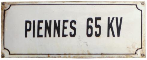 Ligne Maginot - XIVRY CIRCOURT - (Infrastructures électriques) - Plaque émaillée
Arrivée 65 KV de Piennes