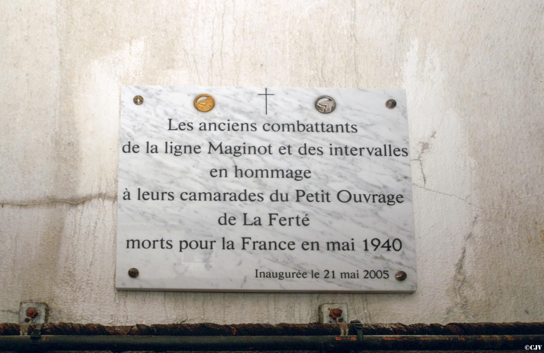 Ligne Maginot - LA FERTE - (Ouvrage d'infanterie) - Plaque commémorative posée en 2005