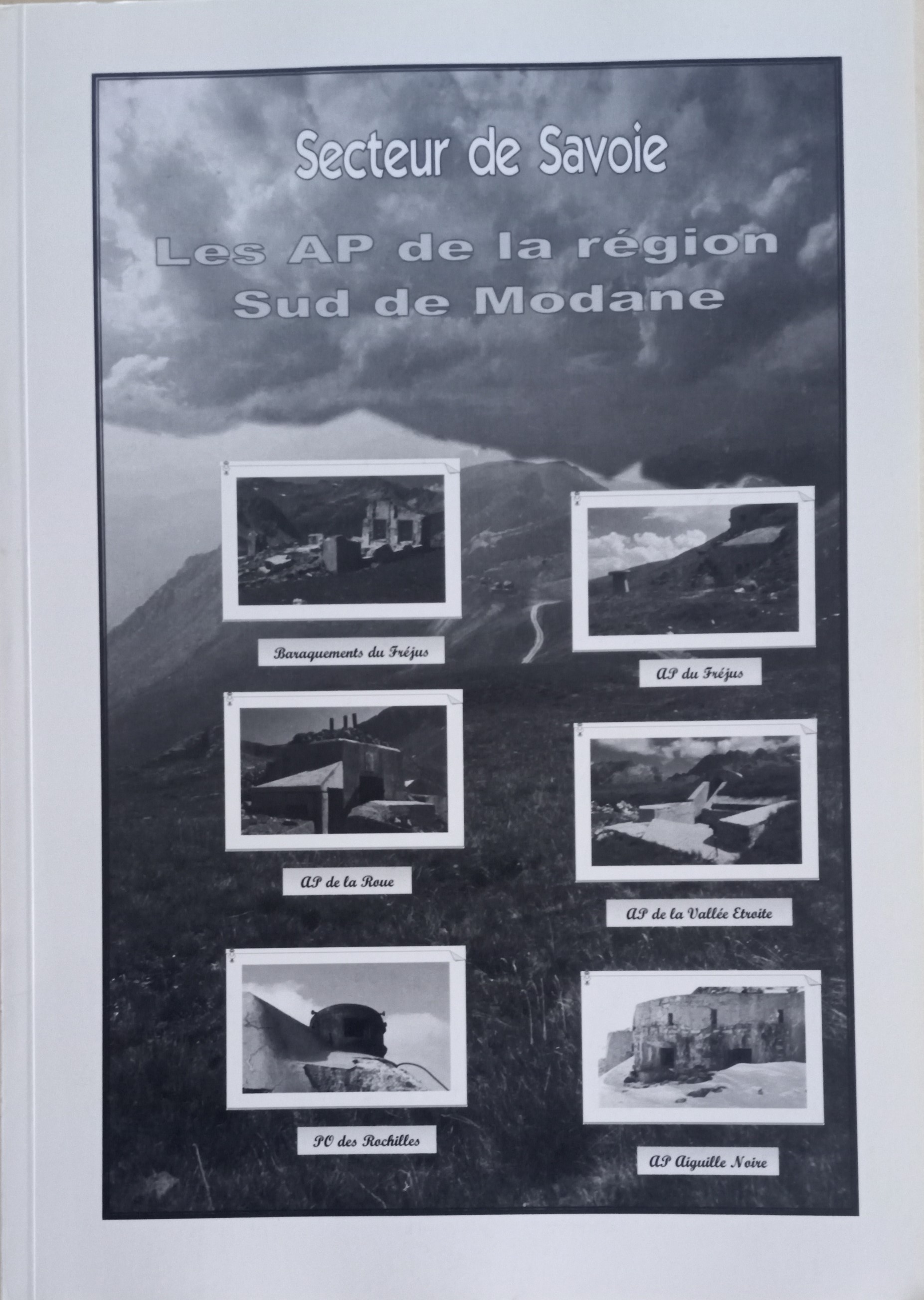 Secteur de SAvoie - Les AP de la région - Sud de MOdane - G.Huygen - M.Zeig