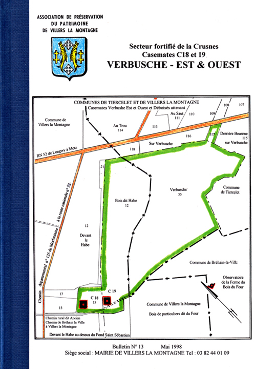 Secteur Fortifié de la Crusnes Casemate C18 et 19 - Verbusche Est en Ouest - COLLECTIF